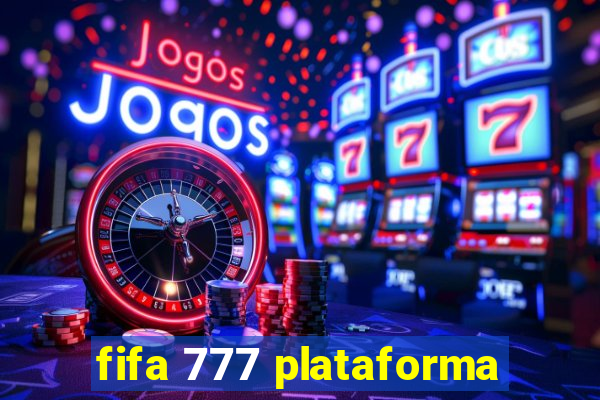 fifa 777 plataforma